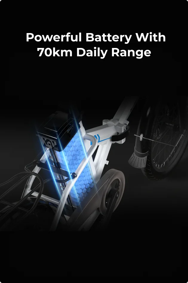Powerful Battery with 70km Daily Range