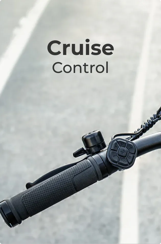 Cruise Control - Easier Long Rides